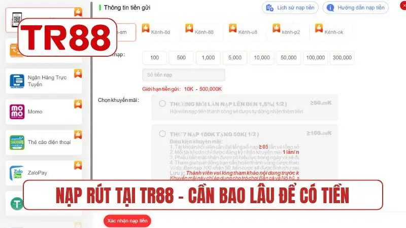 Nạp rút tại TR88 - Cần bao lâu để có tiền
